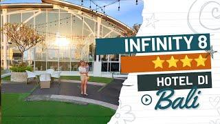 Hotel Infinity 8 Bali