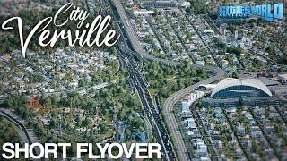 Short Flyover Verville / Realistic City 2022 - Cities: Skylines World