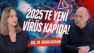 2025’te yeni virüs kapıda! | Ani ölümler neden arttı? Doç. Dr. Yavuz Dizdar anlattı