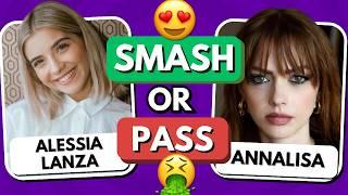 SMASH or PASS | 50 Influencer Italiane  BOMBI o PASSI 