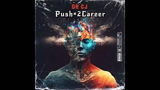 DR CJ-Push×2Career(Audio)