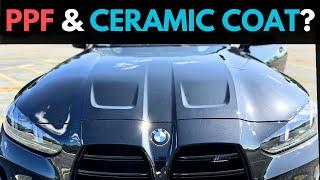 Should You Get PPF & Ceramic Coat On YOUR BMW!?