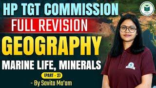 HP TGT Commission 2024 Geography: Marine Life, Minerals Part- 2 | Civilstap Teaching Exam