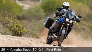 2014 Yamaha Super Tenere First Ride - MotoUSA