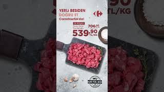 Yerli besiden doğru et CarrefourSA’da!