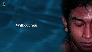 Zerra - Without You ft. Adzmithalia (Official Lyric Video)