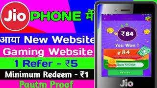 JIO PHONE MAI NEW EARNING WEBSITE MINIMUM REDEEM ONLY 1 RS 