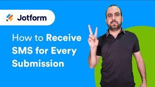 How to receive an SMS notification for every submission