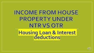 Income from house property New tax regime vs old tax regime Budget 2023-24 Interest on home loan