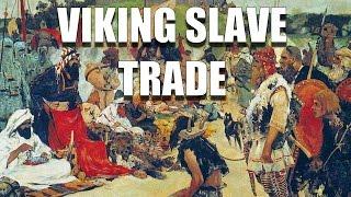 Economic History: The Viking Slave Trade