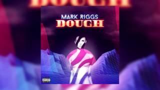 Mark Riggs - Oh Baby