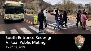 Zion Canyon South Entrance Redesign Public Meeting