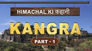 Himachal ki कहानी | Kangra | Part- 1 | Episode - 4 | CivilsTap Himachal