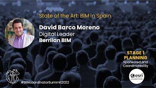 David Barco: State of the Art: BIM in Spain