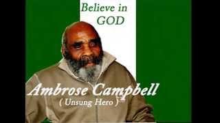 Ambrose Campbell - Believe in God (uploaded by Jolomi Whyte)