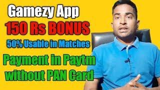 Gamezy Fantasy App to Earn PAYTM Cash 150 (NEW FANTASY CRICKET APP 2020)