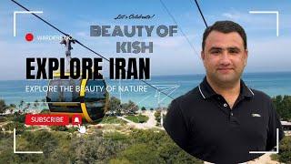 IRAN   WALKING IN KISH ISLAND |EXPLORING IRAN 2024 || SHOPPING MALL AND ADVENTURIOUS PLACES