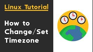 How to change timezone on Linux | Linux tutorial | 2022