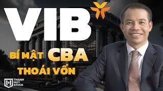 Cổ phiếu VIB - Bí mật sau khi CBA thoái vốn @t_huystock