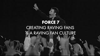 Business Mastery Force 7: Creating Raving Fans & A Raving Fan Culture | Tony Robbins