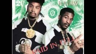 Eric B & Rakim - Paid In Full