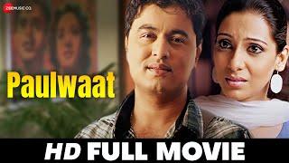 Paulwaat - Full HD Marathi Movie | Subodh Bhave, Jyoti Chandekar & Anand Ingle | (2011)