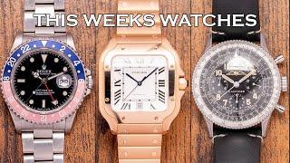 This Weeks Watches - Gold Cartier Santos, Rolex GMT-Master, Breitling 806 Re-Edition & More [EP176]