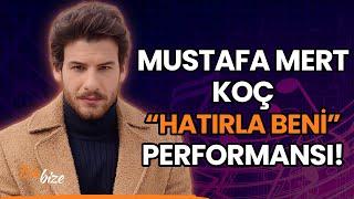 Mustafa Mert Koç'tan "Hatırla Beni" Performansı!