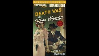 Plot summary, “Death Was the Other Woman” by Linda L. Richards in 4 Minutes - Book Review