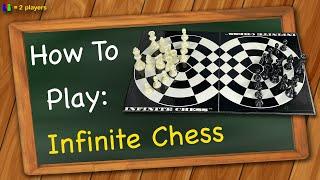 How to play Infinite Chess