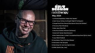 Dave Seaman's Radio Therapy - May 2024