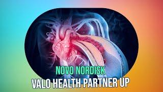 Novo Nordisk & Valo Health Partner $4.6B + AI Revolution