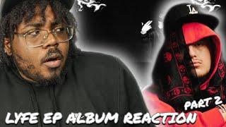 THIS EP GO TO CRAZY!!! LYFE EP REACTION PART 2!!