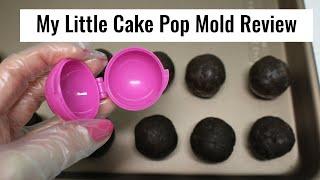 My Little Cake Pop Mold Review