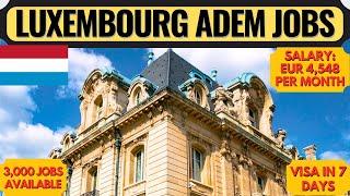 Luxembourg Country Work Visa | Luxembourg Jobs Website | Schengen Visa | Dream Canada