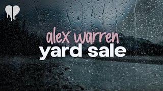 alex warren - yard sale (lyrics)