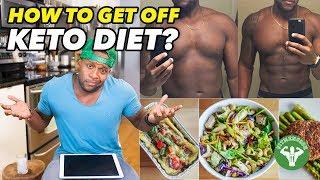 How to Get off Keto Diet & Other Restrictive Diets (What Will Happen)