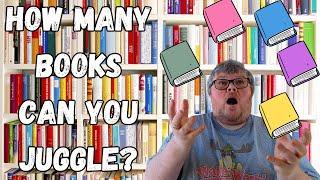 How Many Books Can You Juggle At Once?