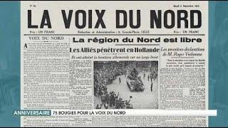 75 bougies pour La Voix Du Nord