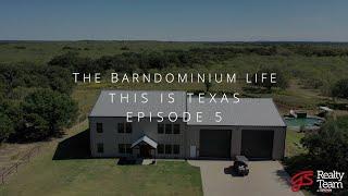 This Is Texas Ep 5 | The Barndominium Life | 4,000 Sqft Custom Barndo