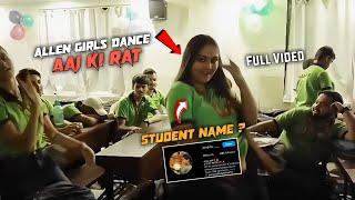 Aaj ki raat allen coaching girls Full dance Video | Aaj ki raat allen coaching dance Girls Name ?