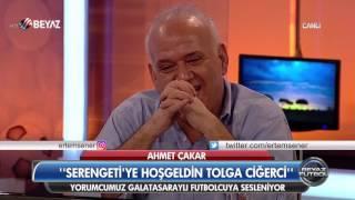 Ahmet Çakar: 'Aramıza hoş geldin Tolga Ciğerci' :(