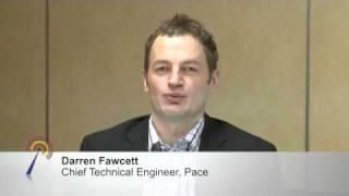 Enabling TV Everywhere: Darren Fawcett, Pace