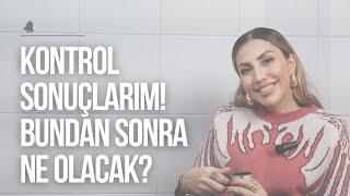 Ameliyat Sonucum! Şimdi Ne Olacak?