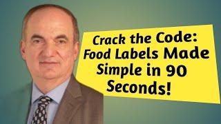 Dr. Samer Ellahham: Crack the Code: Food Labels Made Simple in 90 Seconds!