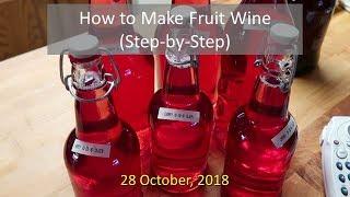 How to Make Fruit Wine (Step by Step)