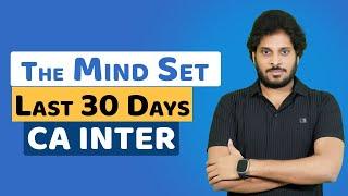 LAST 30 DAYS | PREPARATION STRATEGY | CA INTER | JAN 2025 EXAMS