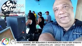 SACRASAMBA EM PAUDALHO - edmar lira estudios