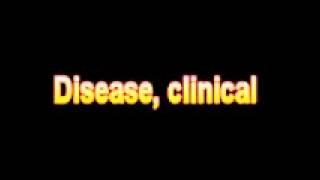 What Is The Definition Of Disease, clinical - Medical Dictionary Free Online