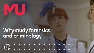 What's it like to study Forensics and Criminology?